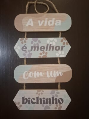 Placa Decorativa "Bichinho"